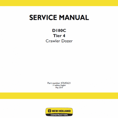 New Holland D180C Tier 4 Crawler Dozer Service Manual