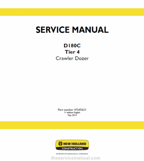 New Holland D180C Tier 4 Crawler Dozer Service Manual
