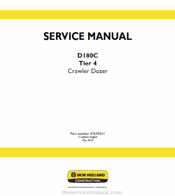 New Holland D180C Tier 4 Crawler Dozer Service Manual New Holland D180C Tier 4 Crawler Dozer Service Manual