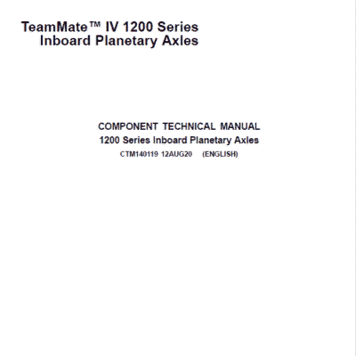 Cart John Deere IV 1200 Series Inboard Planetary Axles Component Technical Manual