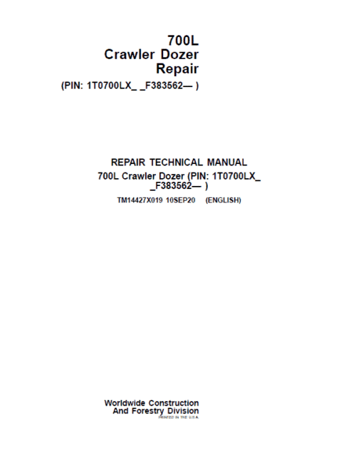 John Deere 700L Crawler Dozer Repair Technical Manual (S.N after F383562 – )