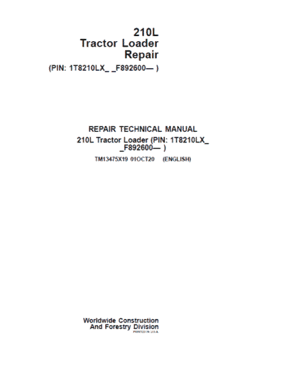 John Deere 210L Tractor Loader Repair Technical Manual