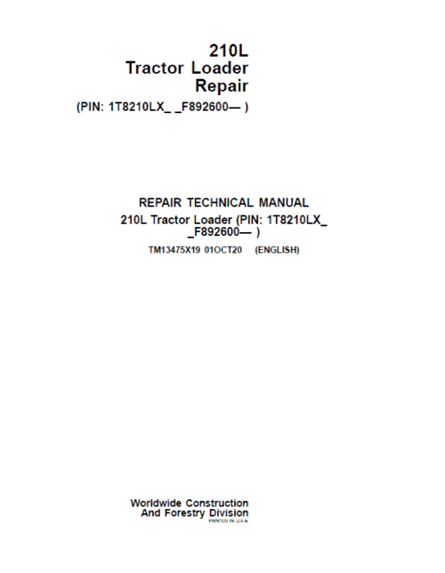 John Deere 210L Tractor Loader Repair Technical Manual