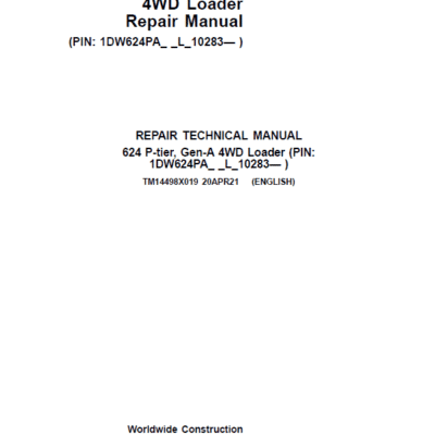 John Deere 624 P-Tier, Gen-A 4WD Loader Repair Technical Manual