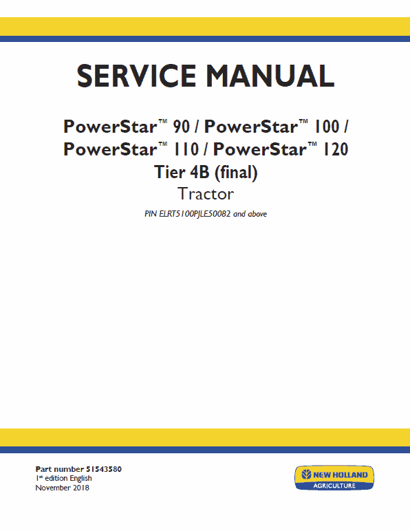 New Holland PowerStar 90, 100, 110, 120 Tractor Service Manual New Holland PowerStar 90, 100, 110, 120 Tractor Service Manual