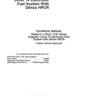 John Deere PowerTech Plus 9.0L Level 14 Electronic Fuel System with Denso HPCR Engine Manual