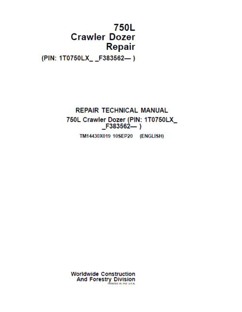 John Deere 750L Crawler Dozer Repair Technical Manual (S.N after F383562 – )