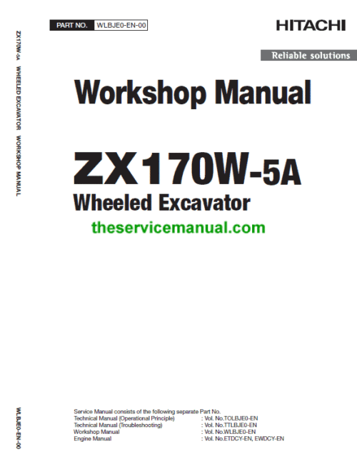 Hitachi ZX170W-5A and ZX170W-5B Excavator Service Repair Manual