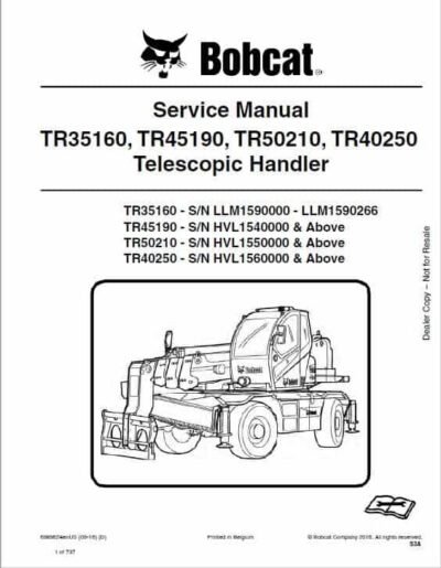 Bobcat TR35160, TR40250, TR45190, TR50210 versaHANDLER Telescopic Service Repair Manual