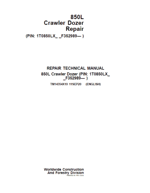 John Deere 850L Crawler Dozer Repair Technical Manual (S.N after F352989 – )