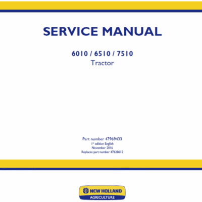 New Holland 6010, 6510, 7510 Tractor Service Manual