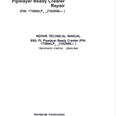 John Deere 850L PL Crawler Dozer Repair Technical Manual (S.N after F352989 – )