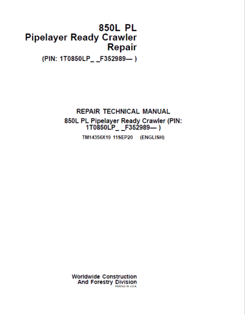 John Deere 850L PL Crawler Dozer Repair Technical Manual (S.N after F352989 – )