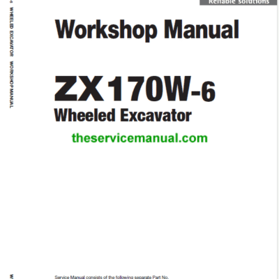 Hitachi ZX170W-6 Wheeled Excavator Service Repair Manual