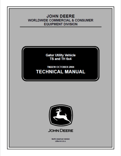 John Deere Gator TS 4×2 and TH 6×4 Repair Service Manual