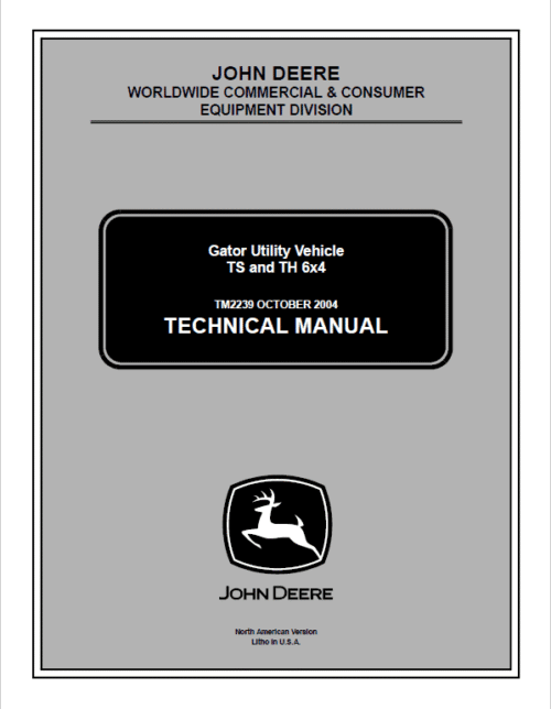 John Deere Gator TS 4×2 and TH 6×4 Repair Service Manual