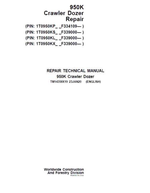 John Deere 950K Crawler Dozer Repair Technical Manual (S.N after F334109 – )
