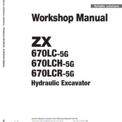 Cart Hitachi ZX670LC-5G, ZX670LCR-5G and ZX670LCH-5G Excavator Service Repair Manual