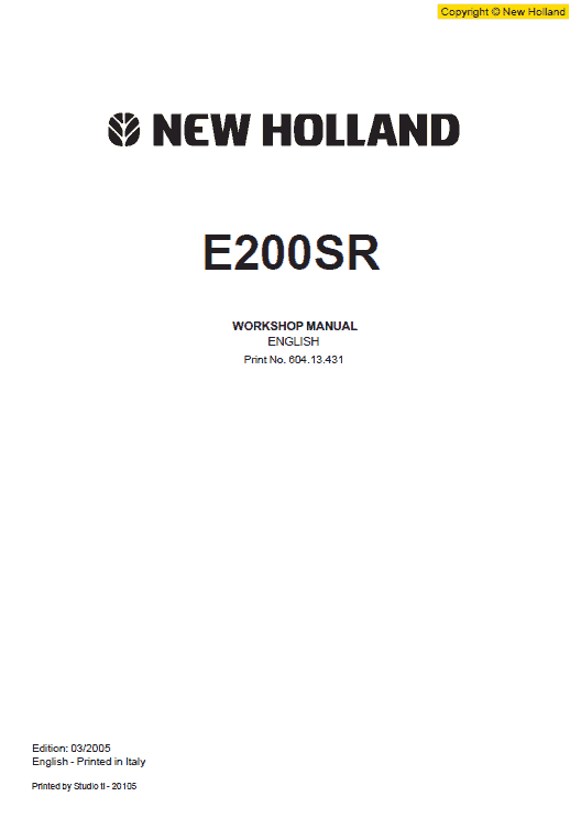 New Holland E200SR Excavator Service Manual New Holland E200SR Excavator Service Manual