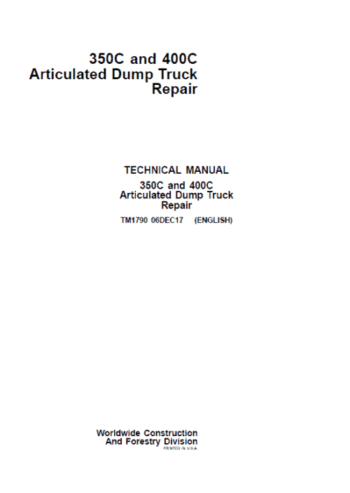 John Deere 350C, 400C Articulated Dump Truck Repair Service Manual