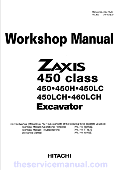 Hitachi ZX450 Class and ZX460LCH Zaxis Excavator Service Repair Manual