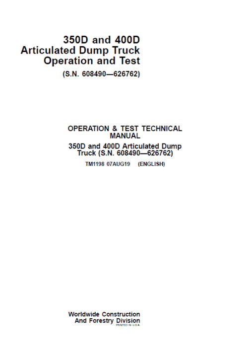 John Deere 350D, 400D Articulated Dump Truck Repair Manual (S.N 608490 – 626762)