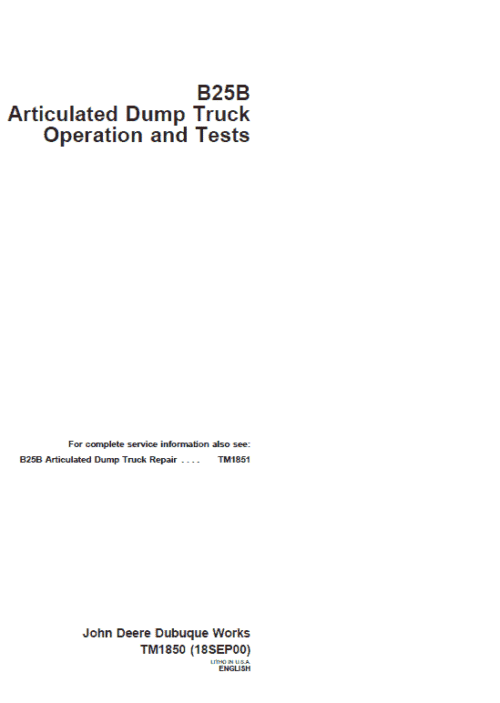 John Deere B25B Articulated Dump Truck Repair Service Manual