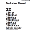 Hitachi ZX330-5A, ZX330LC-5A and ZX350LCH-5A ZAXIS Excavator Repair Manual
