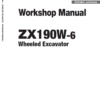 Hitachi ZX190W-5A and ZX190W-6 Wheeled Excavator Service Repair Manual