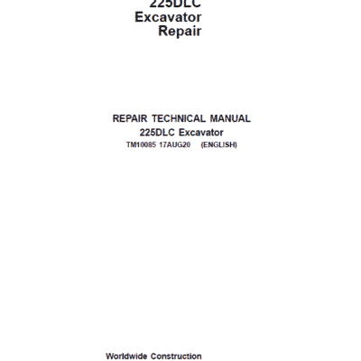 John Deere 225DLC Excavator Repair Service Manual