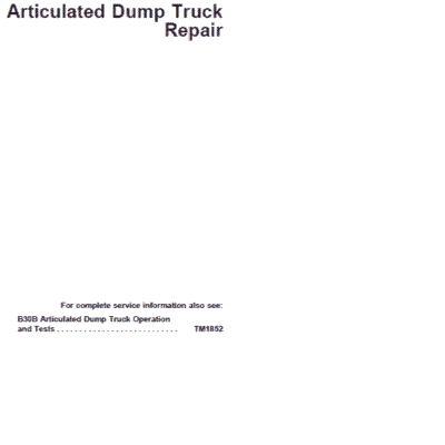 Cart John Deere B30B Articulated Dump Truck Repair Service Manual