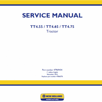 New Holland TT4.55, TT4.65, TT4.75 Tractor Service Manual