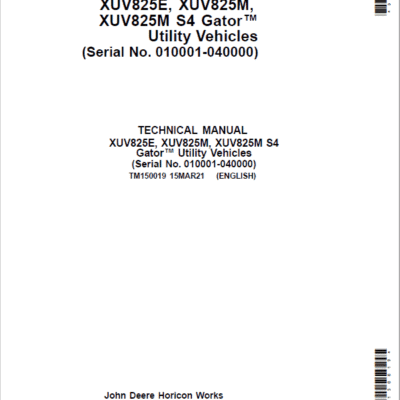 John Deere XUV825E, XUV825M, XUV825M S4 Gator Utility Vehicles Repair Manual