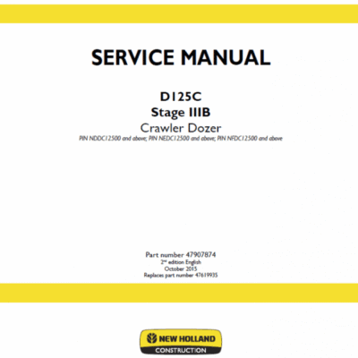 New Holland D125C Stage 3B Crawler Dozer Service Manual