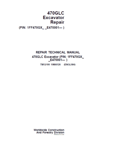 John Deere 470GLC Excavator Repair Services Manual