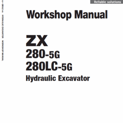 Cart Hitachi ZX280-5G and ZX280LC-5G ZAXIS Excavator Repair Manual