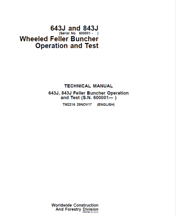 John Deere 643J, 843J Feller Buncher Service Repair Manual John Deere 643J, 843J Feller Buncher Service Repair Manual - Image 2