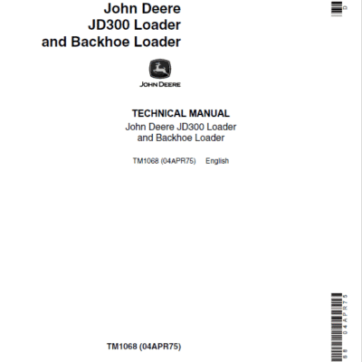 Cart John Deere 300 Loader and Backhoe Loader Repair Technical Manual