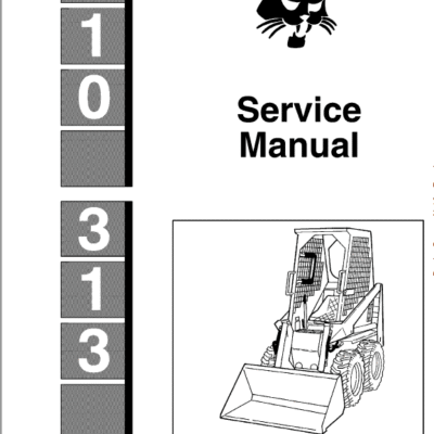 Cart Bobcat 310 and 313 Skidsteer Loader Service Manual