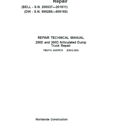 John Deere 250D, 300D Dump Truck Technical Manual (DW & BELL – S.N. 200537—201811)