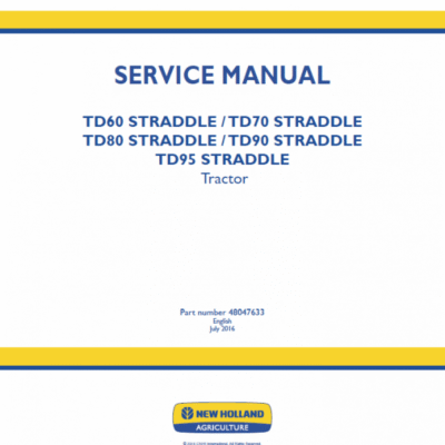 New Holland Straddle TD60 TD95 Tractor Service Manual