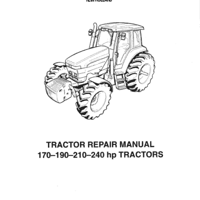 New Holland 170 HP, 190 HP, 210 HP, 240 HP Tractor Service Manual