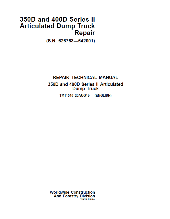 John Deere 350D, 400D Series 2 Dump Truck Service Manual John Deere 350D, 400D Series 2 Dump Truck Service Manual