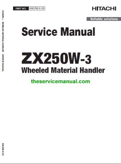 Hitachi ZAXIS ZX250W-3 Excavator Repair Manual