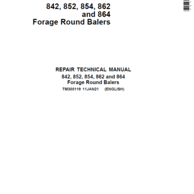 Cart John Deere 842, 852, 854, 862, 864 Forage Round Baler Service Repair Manual