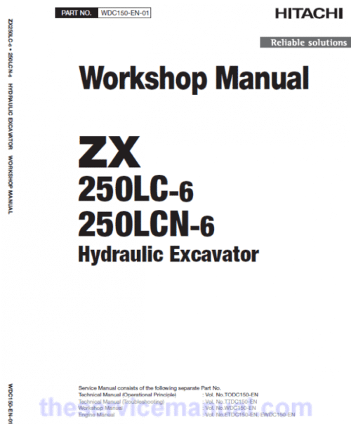Hitachi ZX250LC-6 and ZX250LCN-6 ZAXIS Excavator Repair Manual