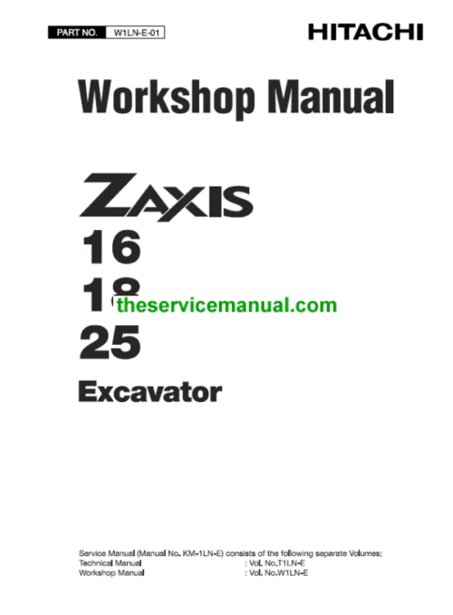 Hitachi ZX16, ZX18, ZX25 Mini Excavator Workshop Repair Manual
