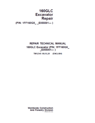 John Deere 160GLC Excavator Repair Service