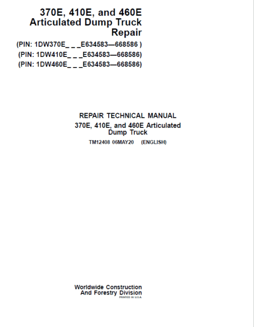 John Deere 370E, 410E, 460E Dump Truck Technical Manual (S.N. E634583 – E668586 )
