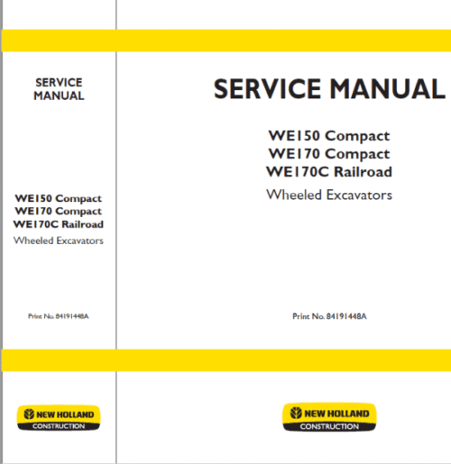 New Holland WE150 and WE170 Wheeled Excavators Manual